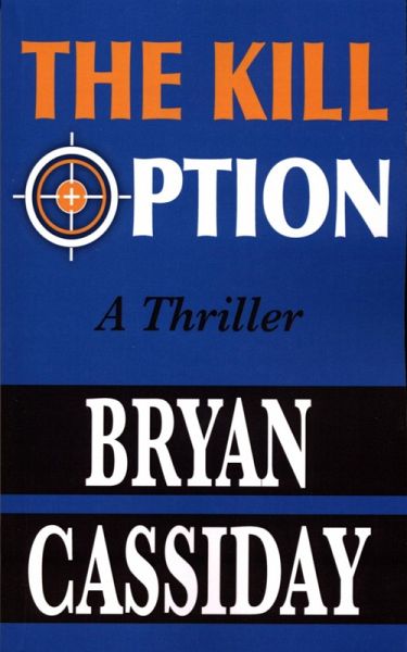Kill Option (eBook, ePUB) Kill Option (eBook, ePUB)