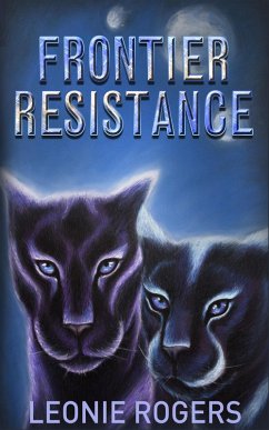 Frontier Resistance (eBook, ePUB) - Rogers, Leonie