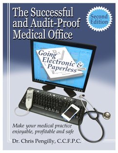 Successful and Audit-proof Medical Office: Second Edition (eBook, ePUB) - Pengilly, Chris