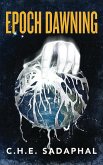Epoch Dawning (eBook, ePUB) Epoch Dawning (eBook, ePUB)