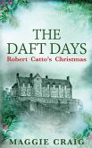 Daft Days: Robert Catto's Christmas (eBook, ePUB)