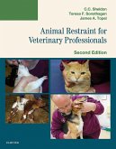 Animal Restraint for Veterinary Professionals - E-Book (eBook, ePUB)