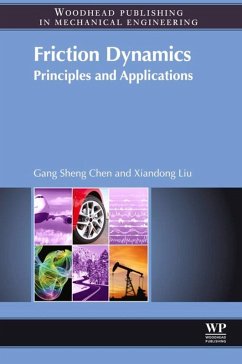 Friction Dynamics (eBook, ePUB) - Liu, Xiandong; Chen, Gang Sheng