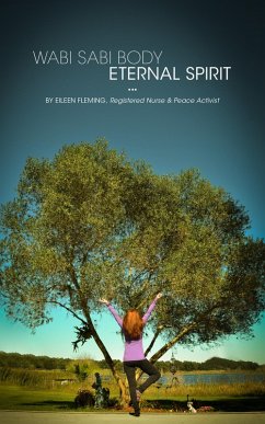 Cover Wabi Sabi Body: Eternal Spirit (eBook, ePUB)