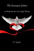 Covenant Letters: 30 Daily Devotions For Single Women (eBook, ePUB)