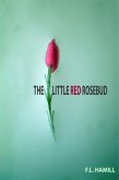 Little Red Rosebud (eBook, ePUB)