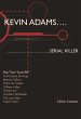 Kevin Adams: Serial Killer (eBook, ePUB) - Bild 1
