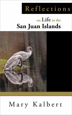 Reflections on Life in the San Juan Islands (eBook, ePUB) Cover Reflections on Life in the San Juan Islands (eBook, ePUB)