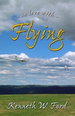In Love with Flying (eBook, ePUB) - Ford, Kenneth
