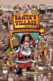 Santa's Village Gone Wild! Tales Of Summer Fun, Hijinx & Debauchery As Told By The People Who Worked There (eBook, ePUB)