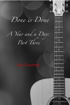Cover Done is Done, Part Three of A Year and a Day (eBook, ePUB)