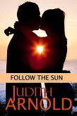 Follow the Sun (eBook, ePUB)