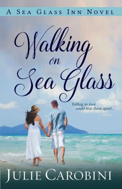 Walking on Sea Glass (Sea Glass Inn, #1) (eBook, ePUB) - Carobini, Julie