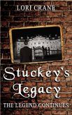 Stuckey's Legacy: The Legend Continues (eBook, ePUB)