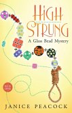 High Strung, Glass Bead Mystery Series, Book 1 (eBook, ePUB)