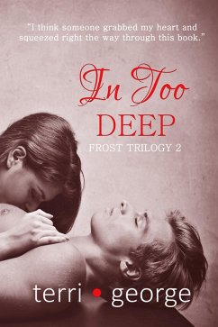 Cover In Too Deep: Frost Trilogy 2 (eBook, ePUB)