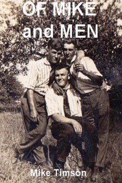 Of Mike and Men (eBook, ePUB) - Timson, Mike
