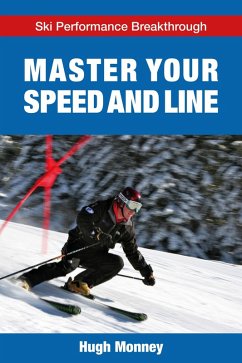 Cover Master Your Speed and Line (eBook, ePUB)