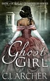 Ghost Girl (Book 1 of the 3rd Freak House Trilogy) (eBook, ePUB)