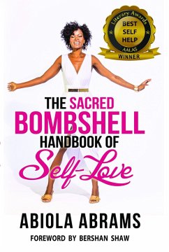 Sacred Bombshell Handbook of Self-Love (eBook, ePUB) - Abrams, Abiola