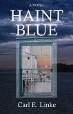 Haint Blue (eBook, ePUB)