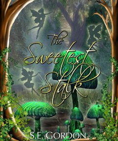 Cover Sweetest Stalk (eBook, ePUB)