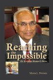 Reaching the Impossible: Dr. Krishna Kumar's Story (eBook, ePUB)