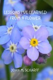 Lessons I've Learned From A Flower (eBook, ePUB)