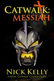 Catwalk: Messiah (eBook, ePUB)