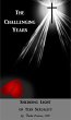Challenging Years: Shedding Light on... - Bild 1