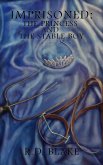 Imprisoned: The Princess and the Stable Boy (eBook, ePUB) Imprisoned: The Princess and the Stable Boy (eBook, ePUB)