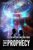 Worlds Without End: The Prophecy (Book 3) (eBook, ePUB)