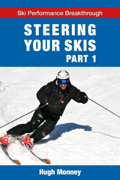 Steering Your Skis: Part 1 (eBook, ePUB)