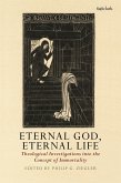 Eternal God, Eternal Life (eBook, ePUB)