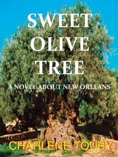 Sweet Olive Tree (eBook, ePUB) - Touby, Charlene