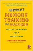 Instant Memory Training For Success (eBook, PDF)