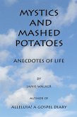 Mystics and Mashed Potatoes (eBook, ePUB)