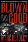 Blown For Good: Behind the Iron Curtain of Scientology (eBook, ePUB)