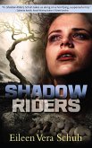 Shadow Riders (eBook, ePUB)