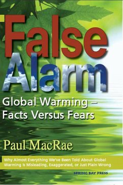 Cover False Alarm: Global Warming--Facts Versus Fears (eBook, ePUB)