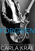 Forgiven (My Once and Future Love Revisited, #3) (eBook, ePUB)