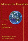 Ideas on the Essentials: Redefining our Needs in a Modern World (eBook, ePUB)