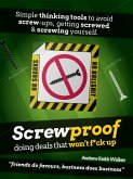 Screwproof: doing deals that won't f*ck up (eBook, ePUB)