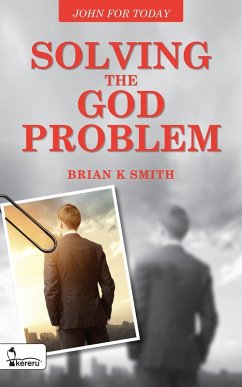 Cover Solving the God Problem: John for Today (eBook, ePUB)