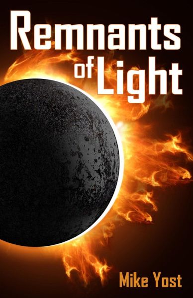 Remnants of Light (eBook, ePUB) Remnants of Light (eBook, ePUB)