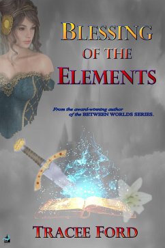 Blessing of the Elements (eBook, ePUB) - Ford, Tracee