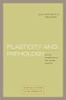 Plasticity and Pathology (eBook, ePUB) - Bild 1