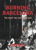 Burning Barcelona (eBook, ePUB)