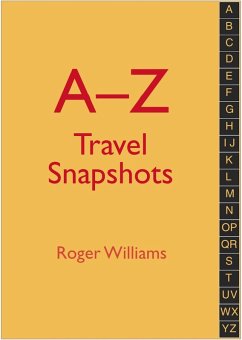 Cover A-Z Travel Snapshots (eBook, ePUB)