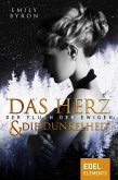 Das Herz und die Dunkelheit / Der Fluch der Ewigen Bd.1 (eBook, ePUB)